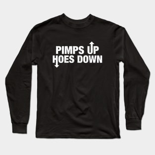 Hoes Down Long Sleeve T-Shirt